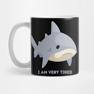 Very Tired Mug